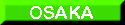 Osaka